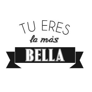 eres bella