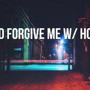 Lord forgive me