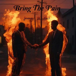 Bring The Pain [Ft Mic3_NIL]