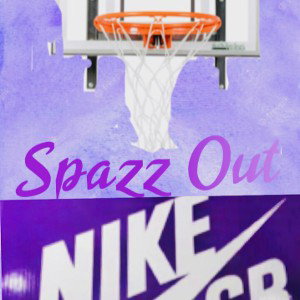 Spazz out