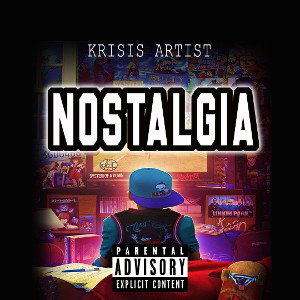 Nostalgia - Krisis Artist