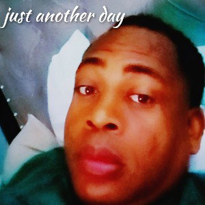 just another day 