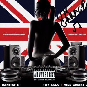 UKGarage Dantays ft MissCheekyD