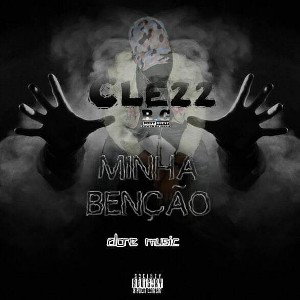 Clezz_Minha Bencão_Alone Music__0_ _1_