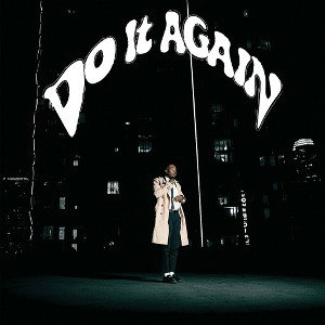 Do It Again- Cochise