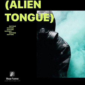 (ALIEN TONGUE)