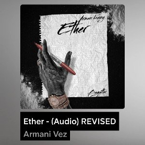 🔥🔥🔥Ether - Audio🔥🔥🔥