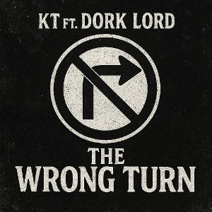 KT ft.The Dork lord 🙏 - The wrong turn 