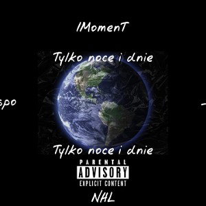 1MomenT - Tylko noce i dnie (prod. Raspo) 