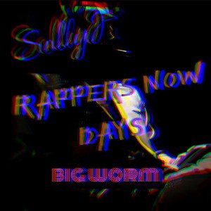 SollyJ - BIG Worm 
