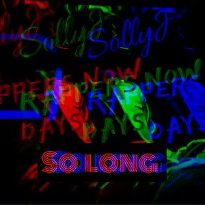 SollyJ - so long 