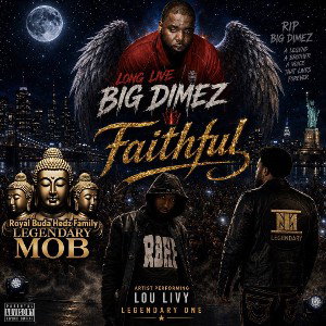 Faithful ft Legendary One & Dimez