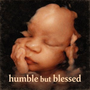 humble but blessed 