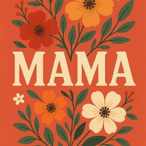  mama 