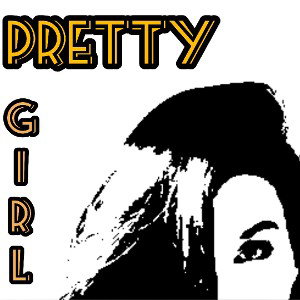 Pretty Girl