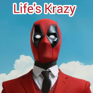 Life's Krazy 