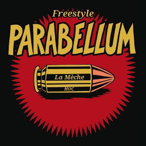 Freestyle "Parabellum" 