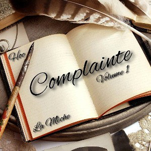 Complainte (vol.1)