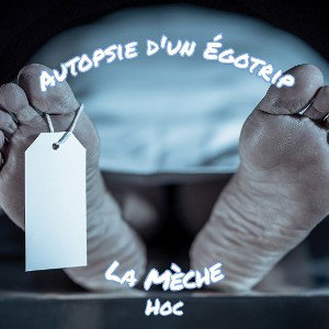 Autopsie dun Égotrip