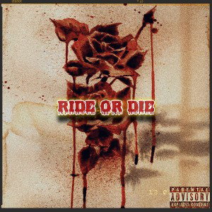 Ride or Die feat. Sk8Board