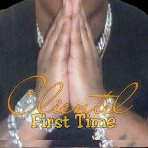 Clientel DaClassic - First Time 