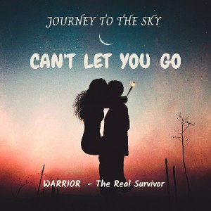 Can't Let You Go🧎‍♂️ - Journey To The Sky 🛫☁️ 