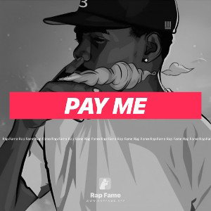 pay me