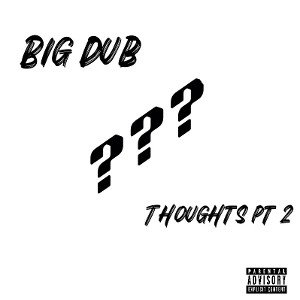 Thoughts Pt. 2