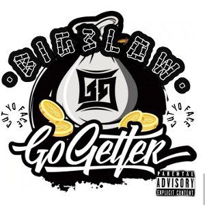BIG3LOW-" GO GETTER "
