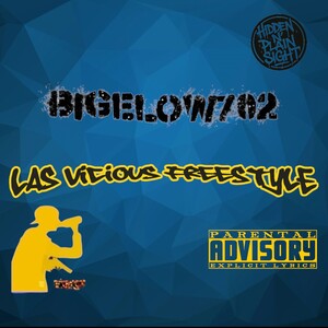 BIGELOW702 - LAS VICIOUS FREESTYLE 2026-