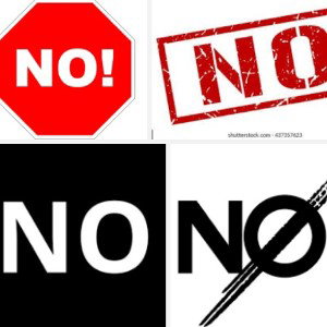 I said "NO"