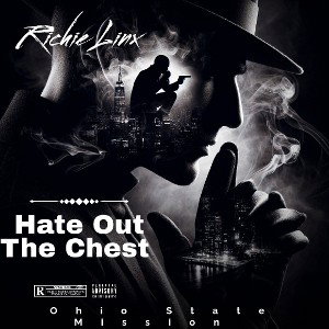 Hate Out The Chest 