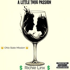 🍷A Little Thug Passion 🍷