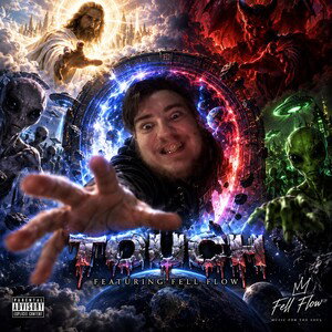 touch by Fell Flow