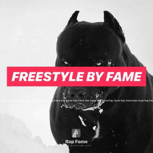 Freestyle by fame 