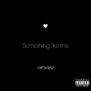 Something Like This