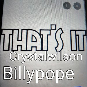 THAT'S IT ft. Crystalwilson 