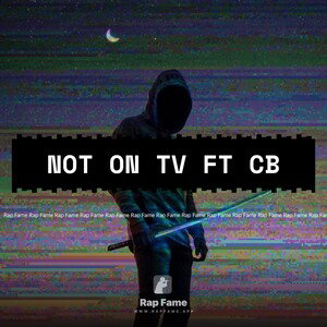 not on tv ft cb