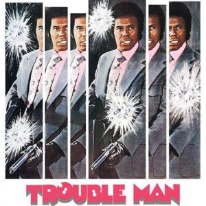 trouble man