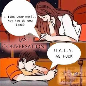 Last Conversation 