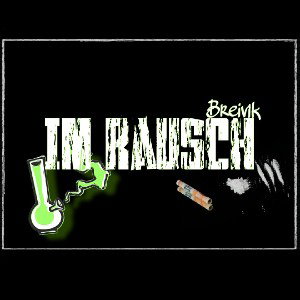 Breivik - ImRausch