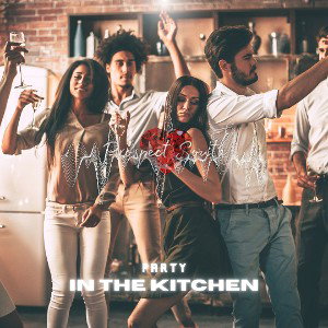 Party in the Kitchen