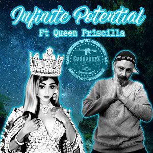 Infinite Potential ft Queen Priscilla. Prod By Annodomini Nation. 