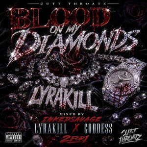 BLOOD ON MY DIAMONDS