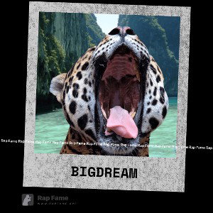 big dream