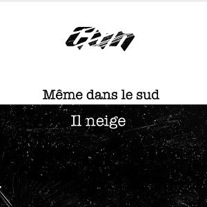 Même dans le sud il neige 