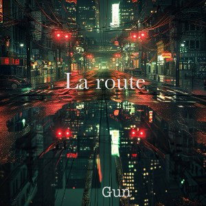 J la vois la route 
