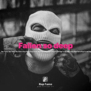 Fallen so deep