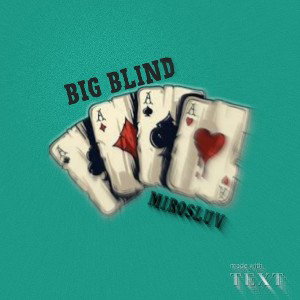 🃏BIG BLIND🎲
