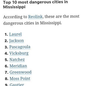 #One Dangerous city in D State of Mississippi 